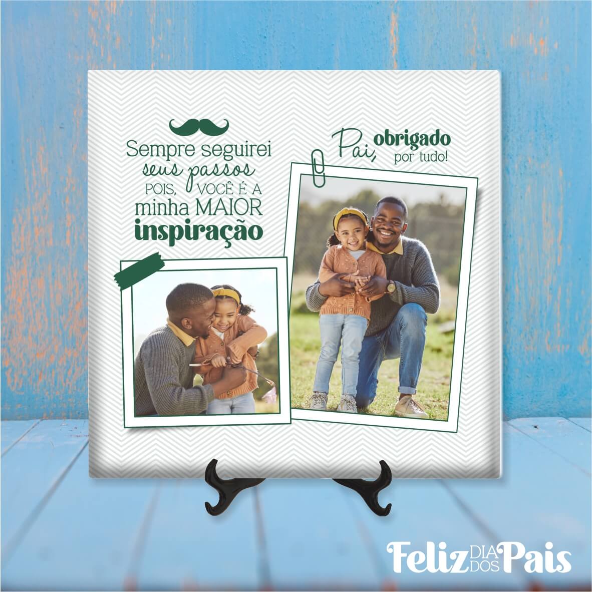 T-shirt, Caneca e Azulejo Dia do Pai