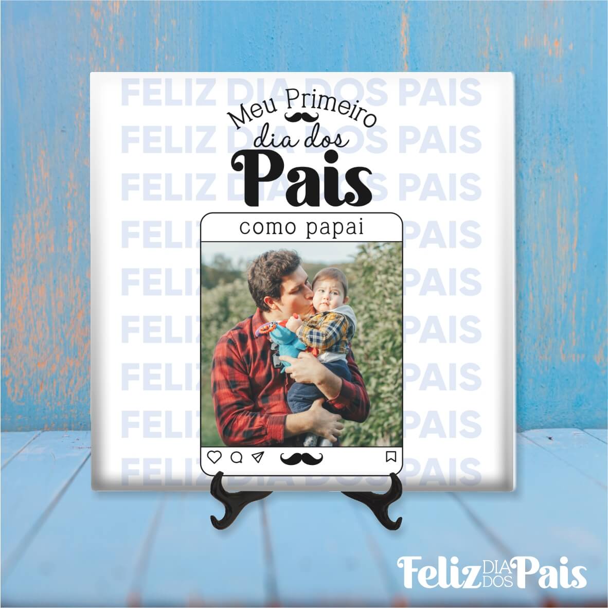 T-shirt, Caneca e Azulejo Dia do Pai