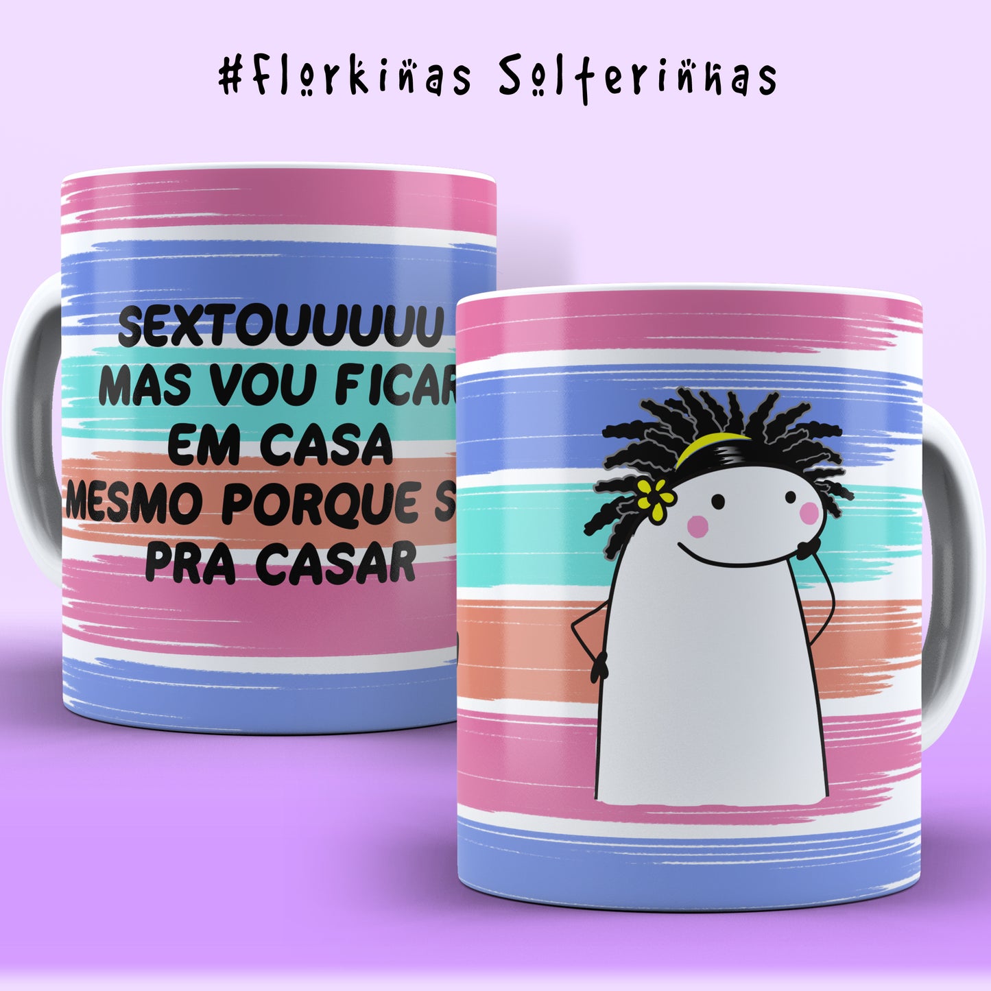 Caneca Flork Solteirinhas