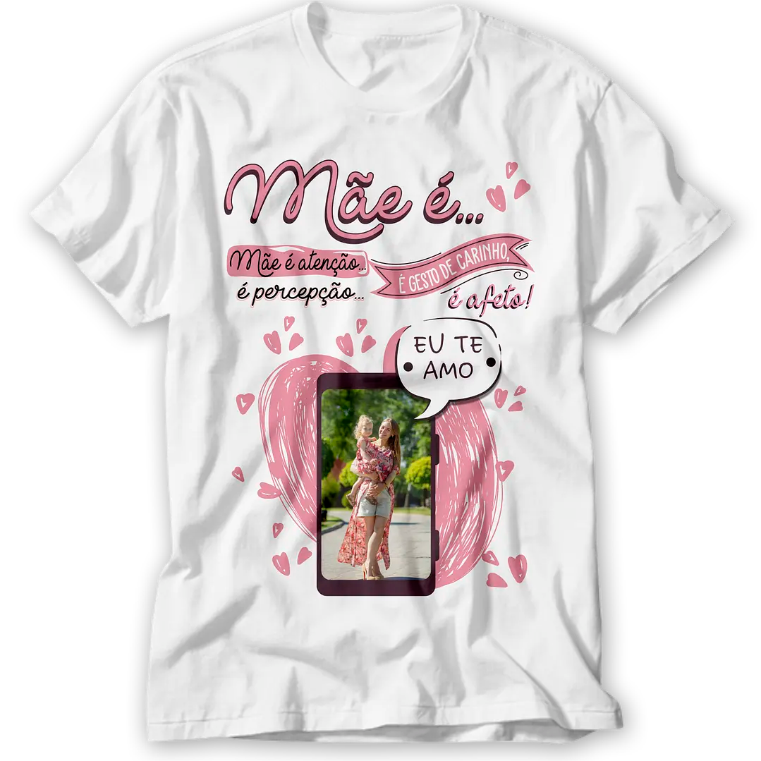 T-shirt Personalizada Dia da Mãe