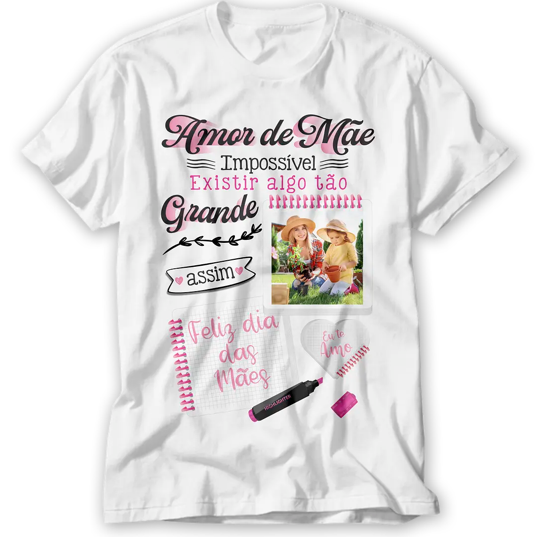 T-shirt Personalizada Dia da Mãe